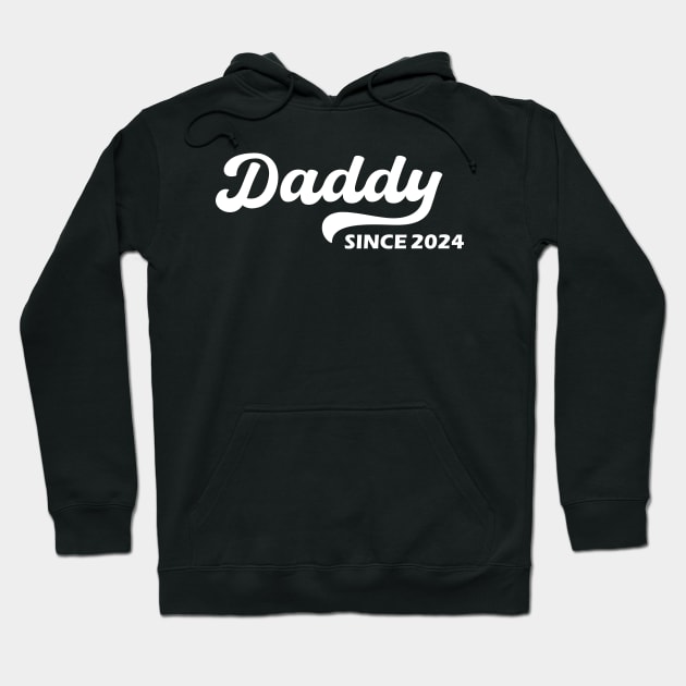 Daddy Since 2024 Hoodie by aesthetice1